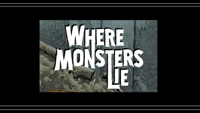 Discover the Complete Where Monsters Lie Omnibus: A Must-Have for Horror Fans
